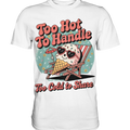Too Hot to Handle – Eis & Sommerfreude - Premium Shirt Bright Lights Arts
