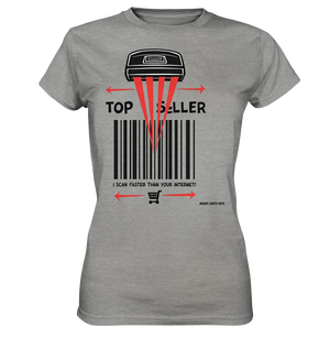 Top Seller Barcode Scanner mit witzigem Spruch Ich scanne schneller als dein Internet - Ladies Premium Shirt Bright Lights Arts