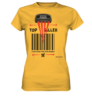 Top Seller Barcode Scanner mit witzigem Spruch Ich scanne schneller als dein Internet - Ladies Premium Shirt Bright Lights Arts