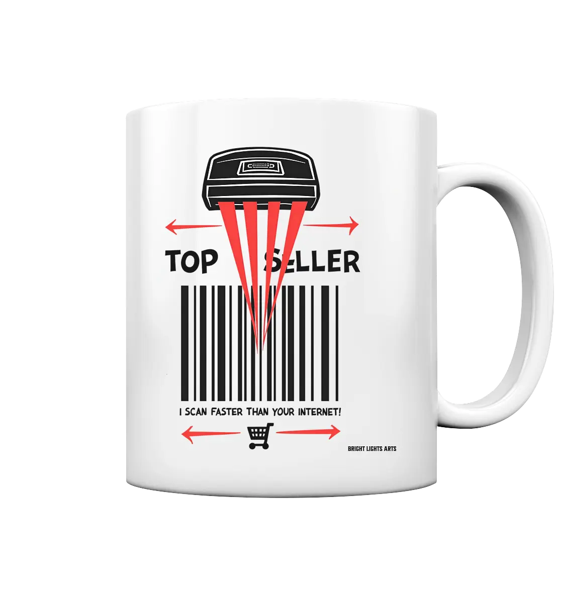 Top Seller Barcode Scanner mit witzigem Spruch Ich scanne schneller als dein Internet - Tasse glossy Bright Lights Arts