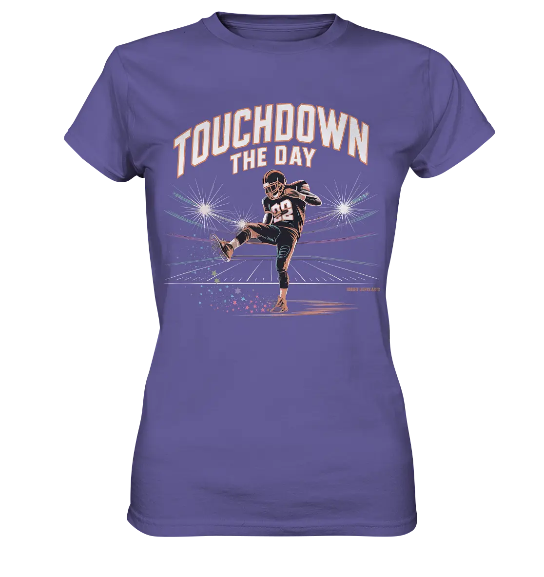 Touchdown the Day – Football & Triumph - Ladies Premium Shirt Bright Lights Arts