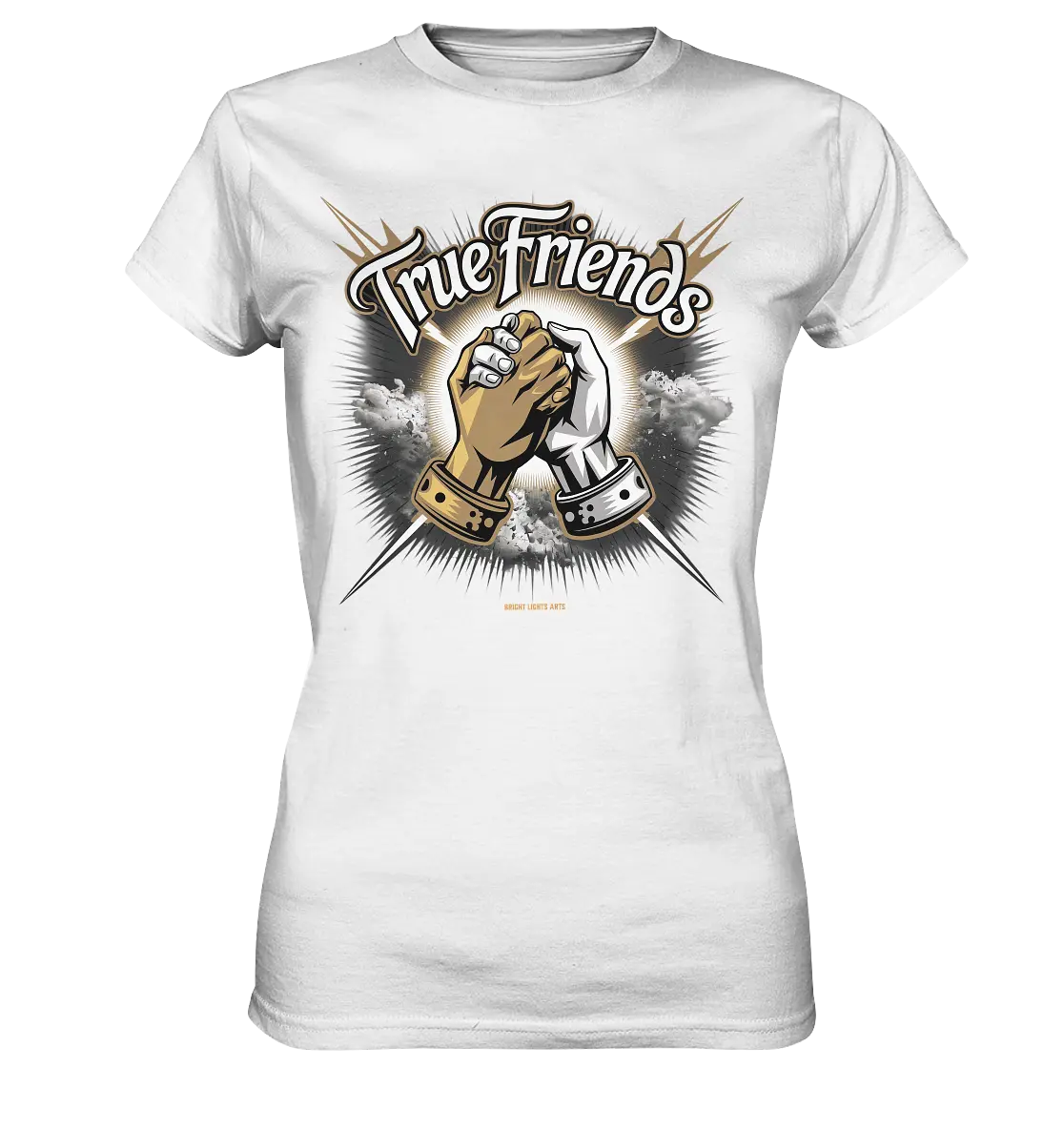 True Friends: Die wahre Bedeutung von Freundschaft - Ladies Premium Shirt Bright Lights Arts