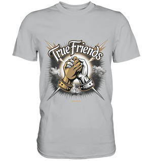 True Friends: Die wahre Bedeutung von Freundschaft - Premium Shirt Bright Lights Arts