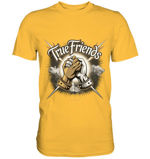 True Friends: Die wahre Bedeutung von Freundschaft - Premium Shirt Bright Lights Arts