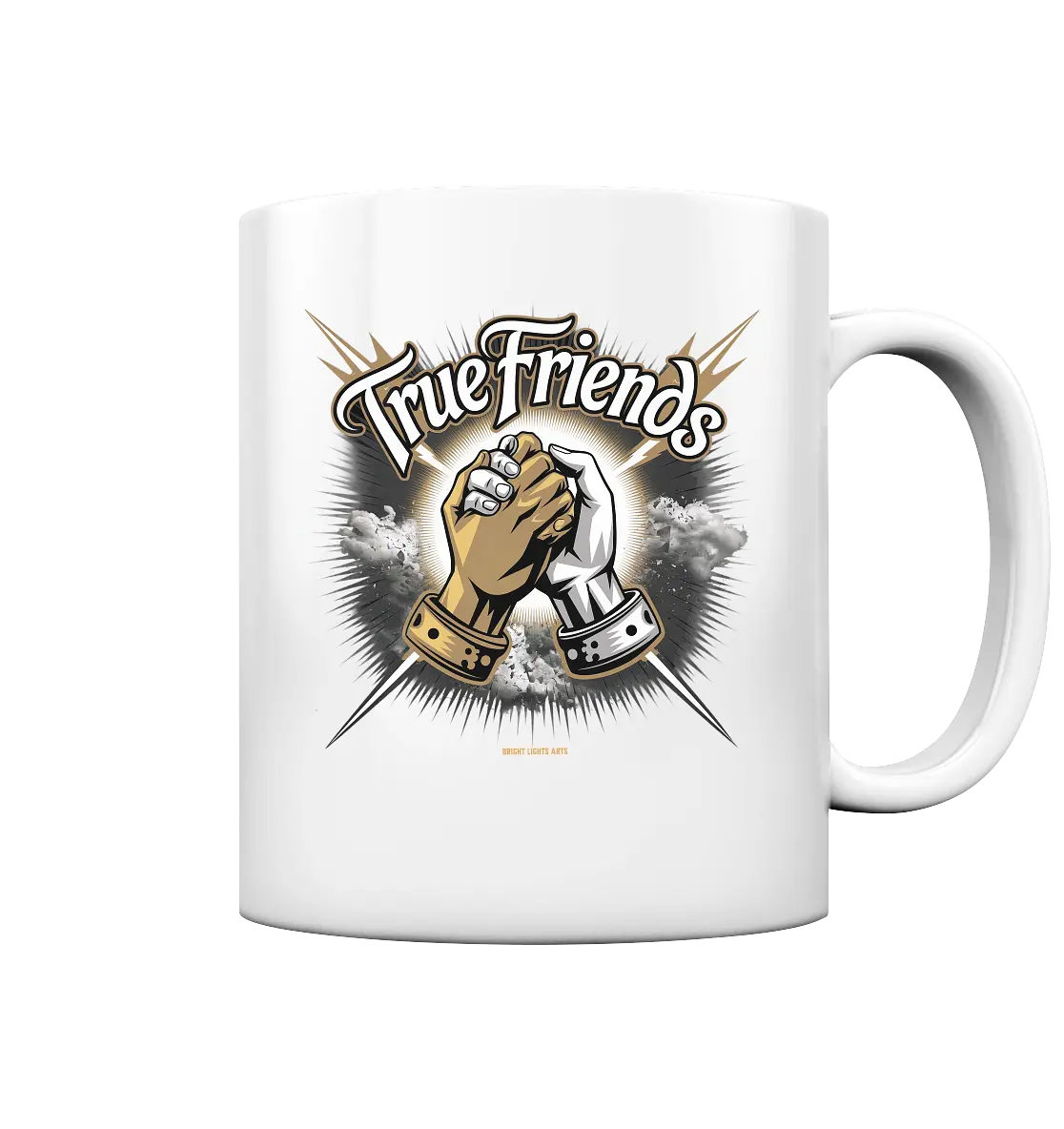 True Friends: Die wahre Bedeutung von Freundschaft - Tasse glossy Bright Lights Arts