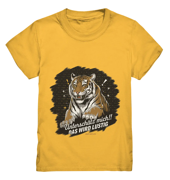 Unterschätz mich! Das wird lustig - Tiger Power - Kids Premium Shirt Bright Lights Arts