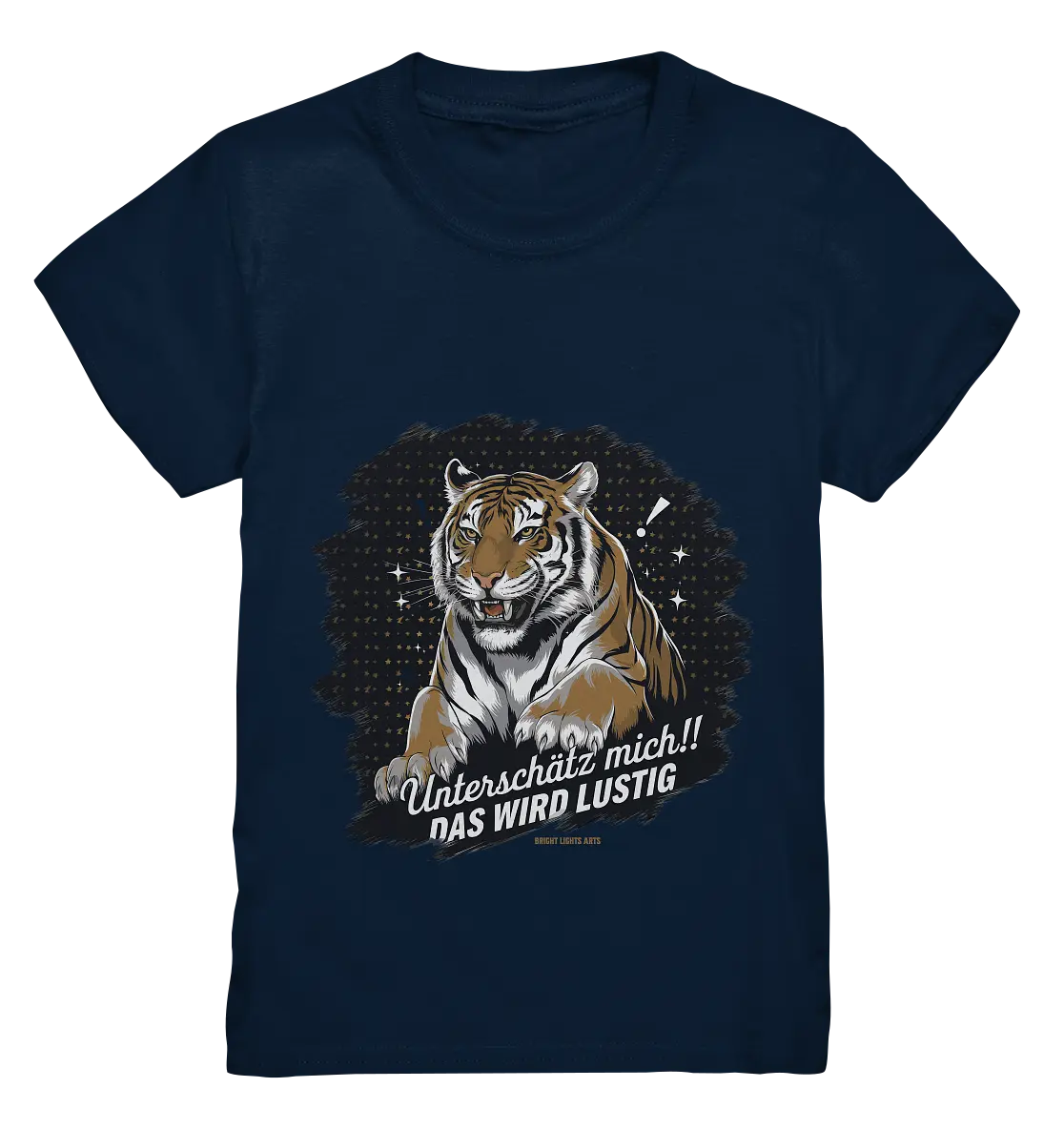 Unterschätz mich! Das wird lustig - Tiger Power - Kids Premium Shirt Bright Lights Arts