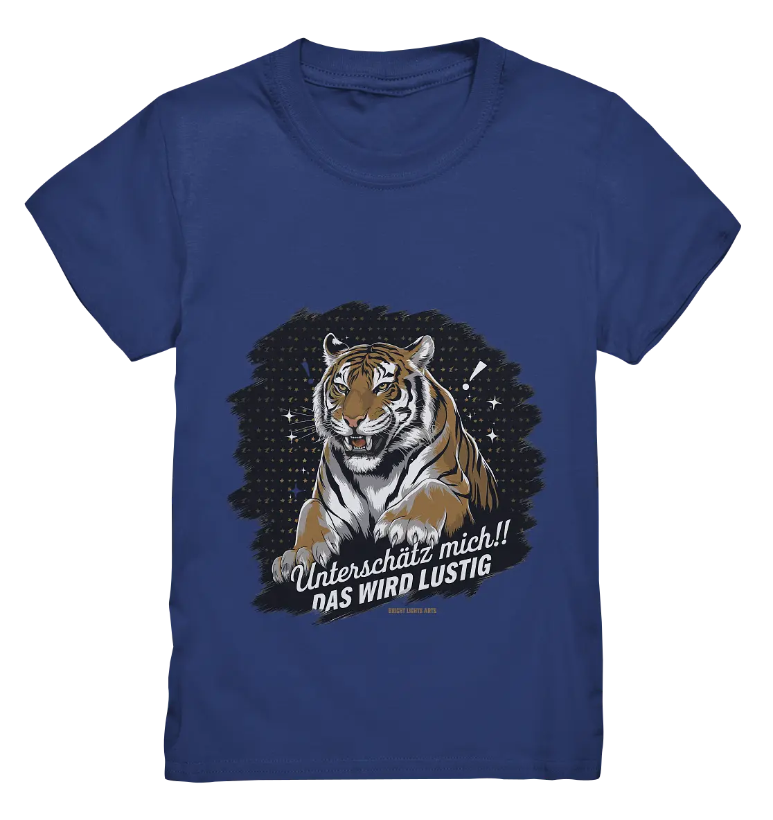 Unterschätz mich! Das wird lustig - Tiger Power - Kids Premium Shirt Bright Lights Arts