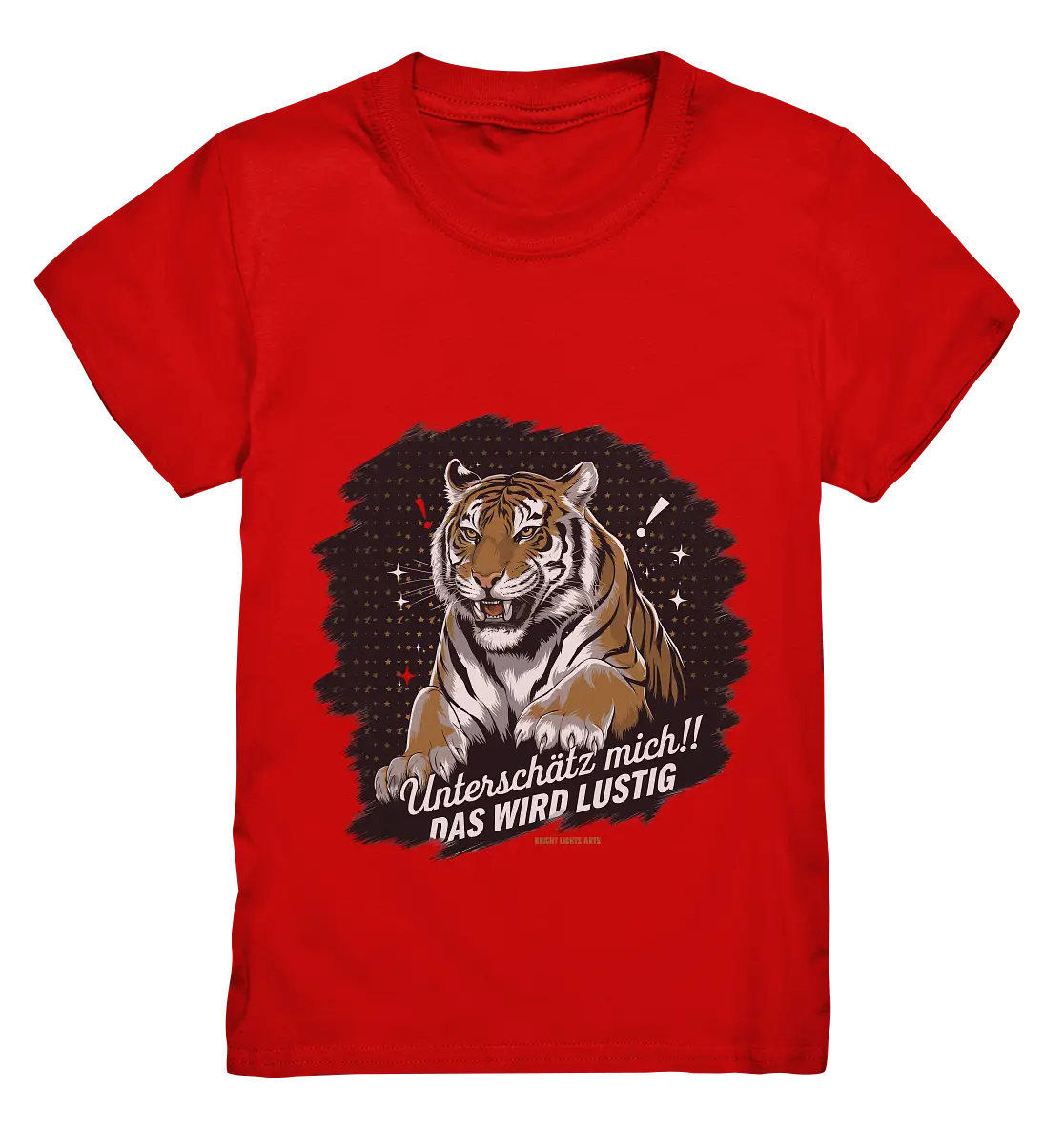 Unterschätz mich! Das wird lustig - Tiger Power - Kids Premium Shirt Bright Lights Arts