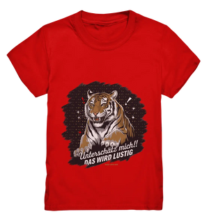 Unterschätz mich! Das wird lustig - Tiger Power - Kids Premium Shirt Bright Lights Arts