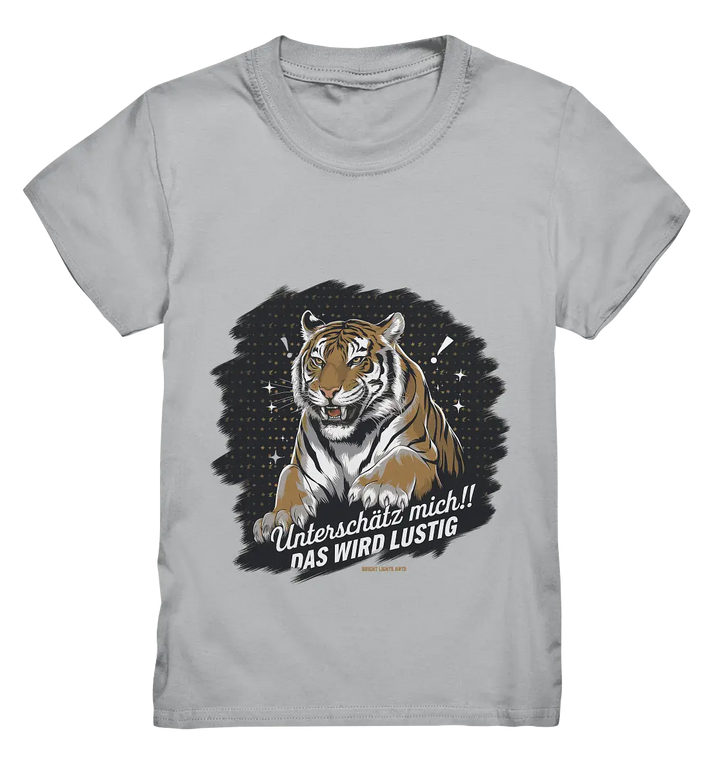 Unterschätz mich! Das wird lustig - Tiger Power - Kids Premium Shirt Bright Lights Arts