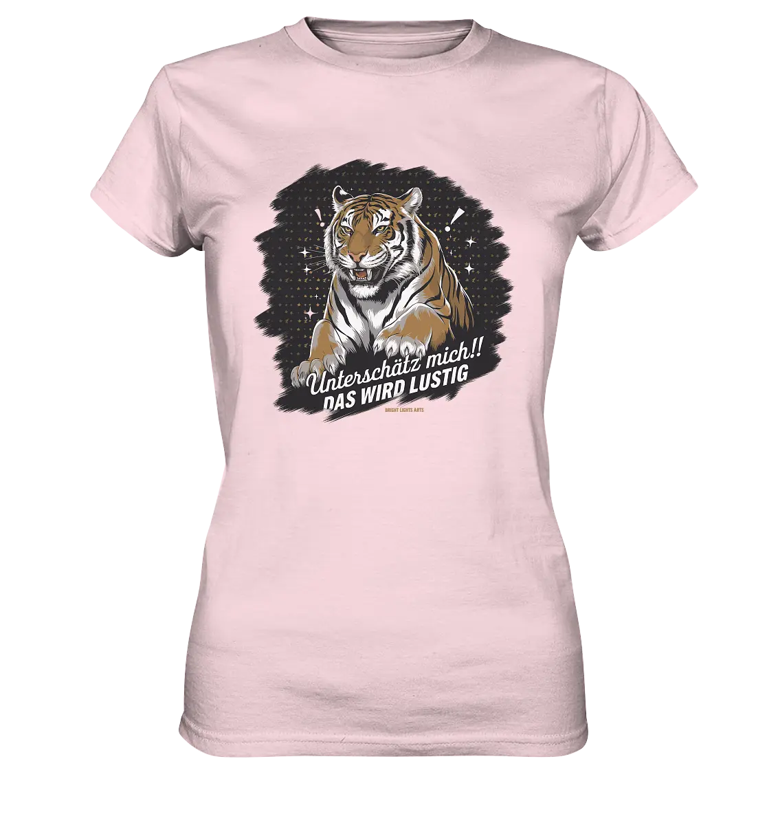 Unterschätz mich! Das wird lustig - Tiger Power - Ladies Premium Shirt Bright Lights Arts