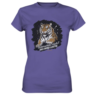 Unterschätz mich! Das wird lustig - Tiger Power - Ladies Premium Shirt Bright Lights Arts