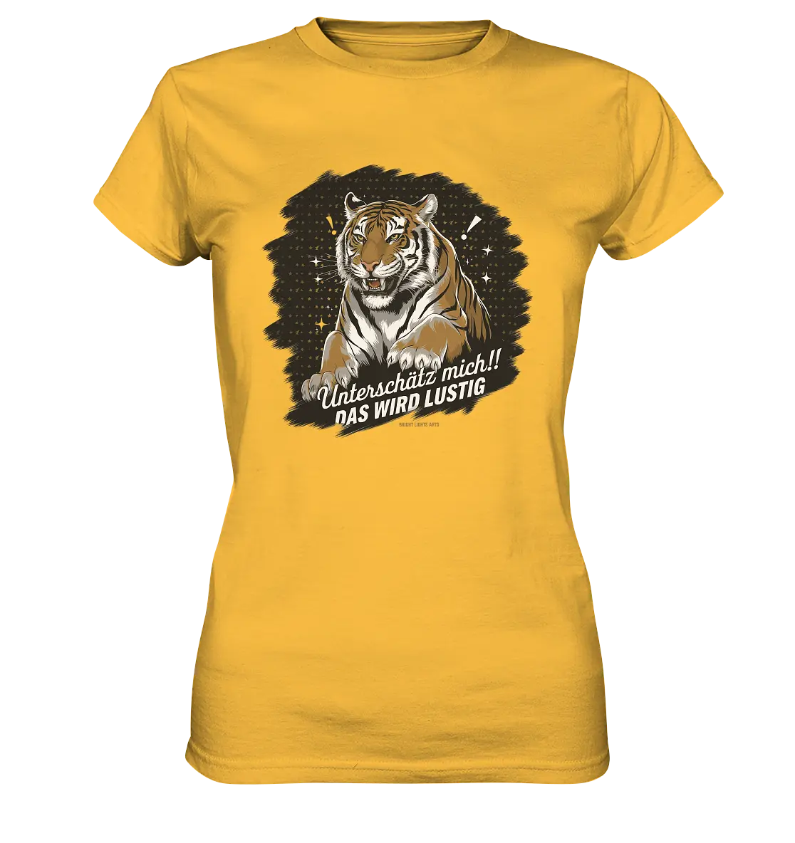 Unterschätz mich! Das wird lustig - Tiger Power - Ladies Premium Shirt Bright Lights Arts