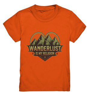 Wanderlust Is My Religion - Berg & Herz - Kids Premium Shirt Bright Lights Arts