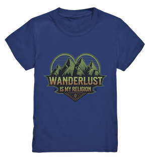 Wanderlust Is My Religion - Berg & Herz - Kids Premium Shirt Bright Lights Arts
