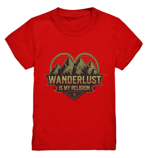 Wanderlust Is My Religion - Berg & Herz - Kids Premium Shirt Bright Lights Arts