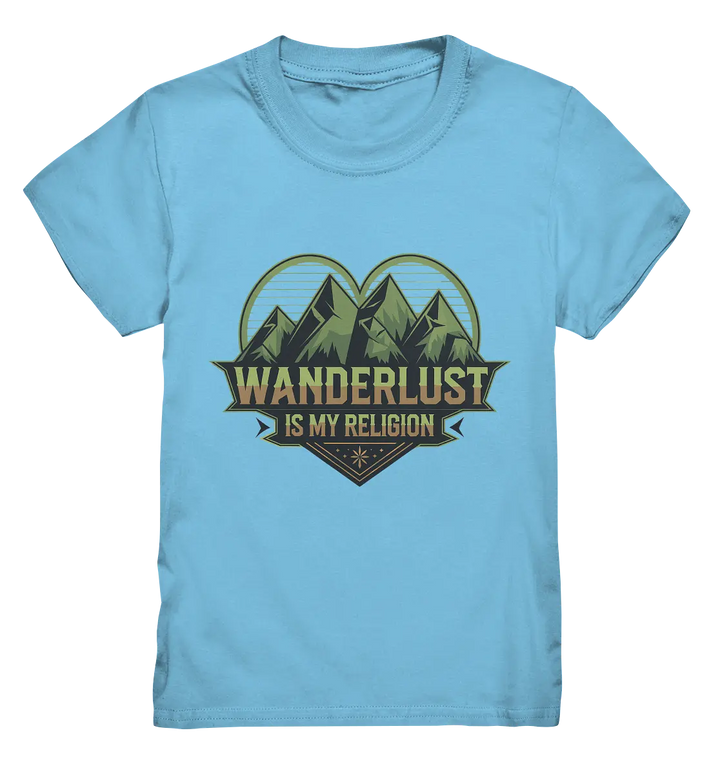 Wanderlust Is My Religion - Berg & Herz - Kids Premium Shirt Bright Lights Arts