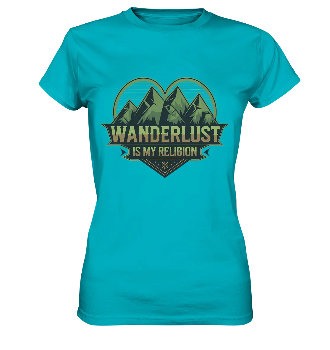 Wanderlust Is My Religion - Berg & Herz - Ladies Premium Shirt Bright Lights Arts