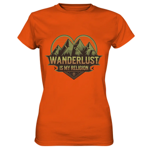 Wanderlust Is My Religion - Berg & Herz - Ladies Premium Shirt Bright Lights Arts