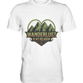 Wanderlust Is My Religion - Berg & Herz - Premium Shirt Bright Lights Arts