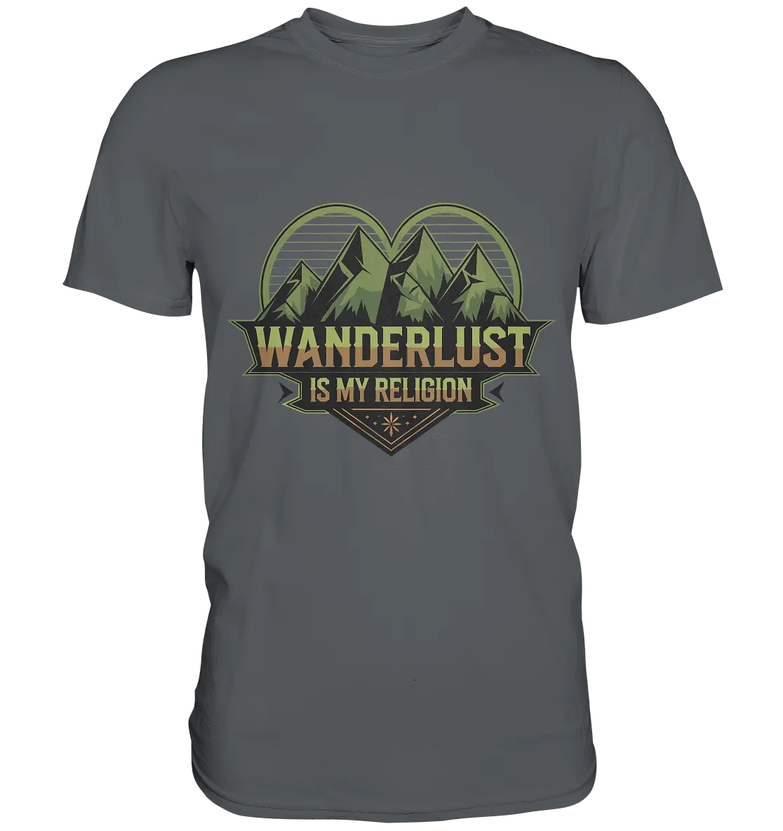 Wanderlust Is My Religion - Berg & Herz - Premium Shirt Bright Lights Arts