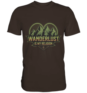 Wanderlust Is My Religion - Berg & Herz - Premium Shirt Bright Lights Arts