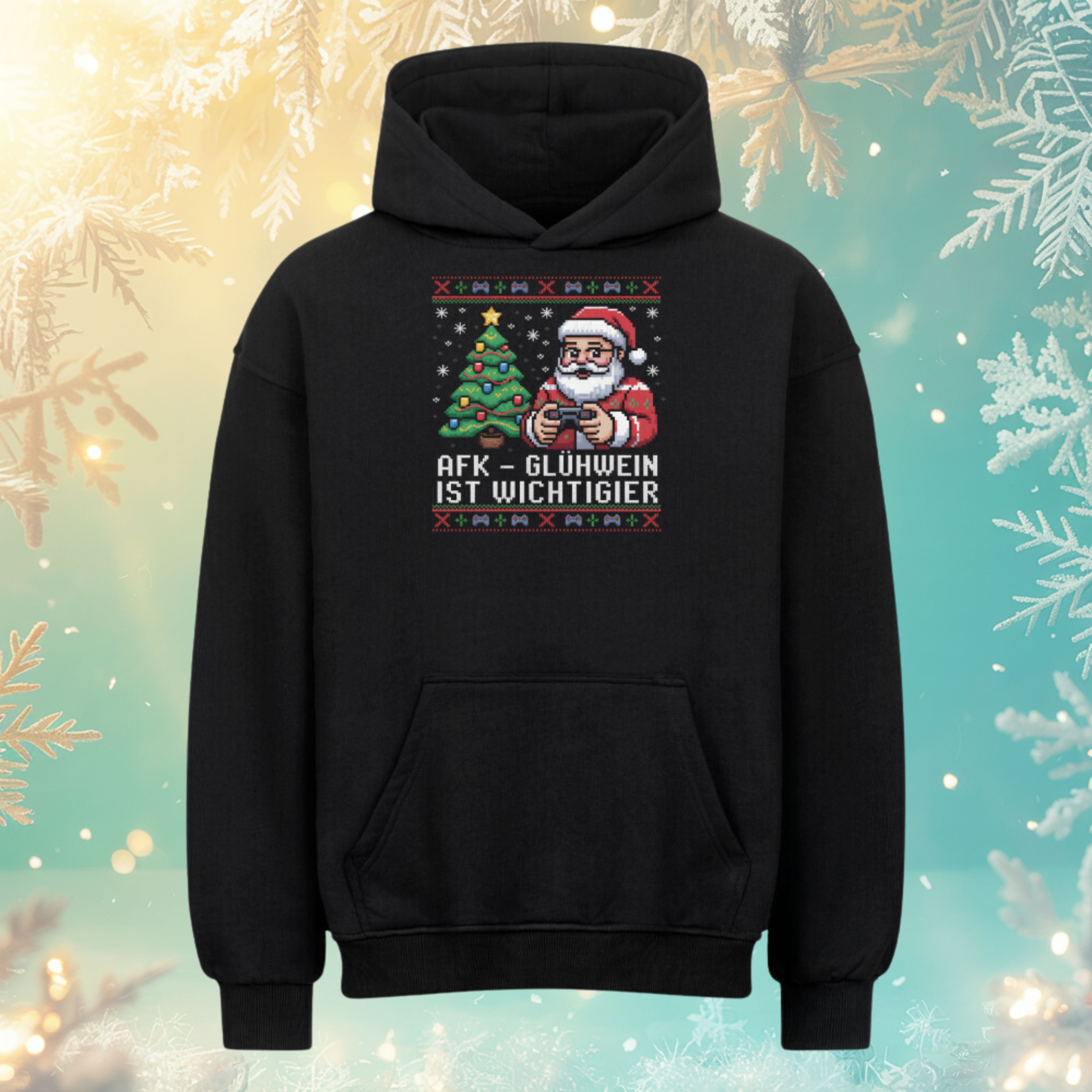 AFK – Glühwein ist wichtiger Oversized Hoodie – Schwarz – Bright Light Arts, lustiges Weihnachtsdesign für Gamer