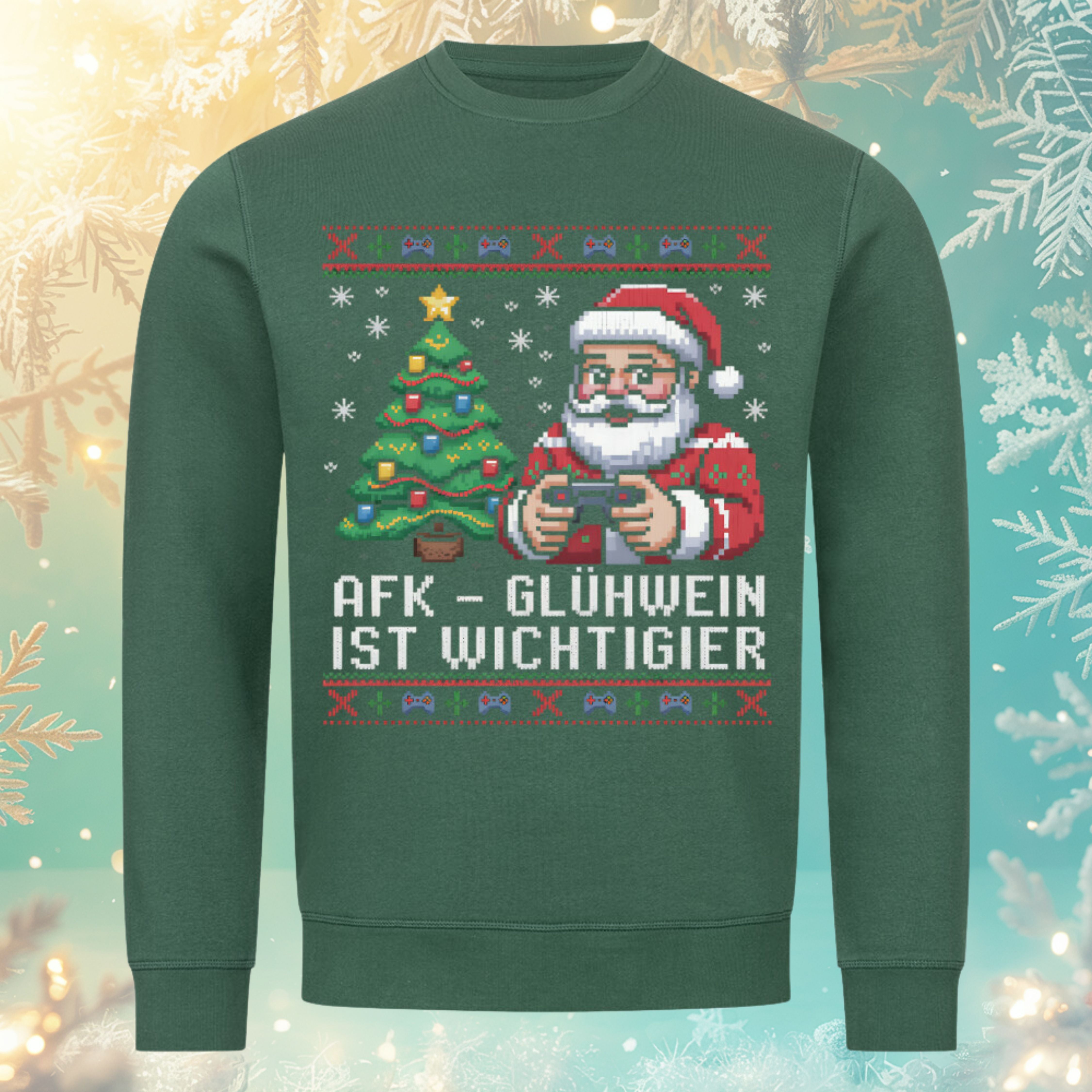AFK – Glühwein ist wichtiger Sweatshirt – Gruen – Bright Light Arts, nachhaltiges Weihnachtsdesign für Gamer
