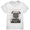BAD DOG – Humorvolles Mugshot - Design mit Pug - Kids Premium Shirt - Bright Lights Arts