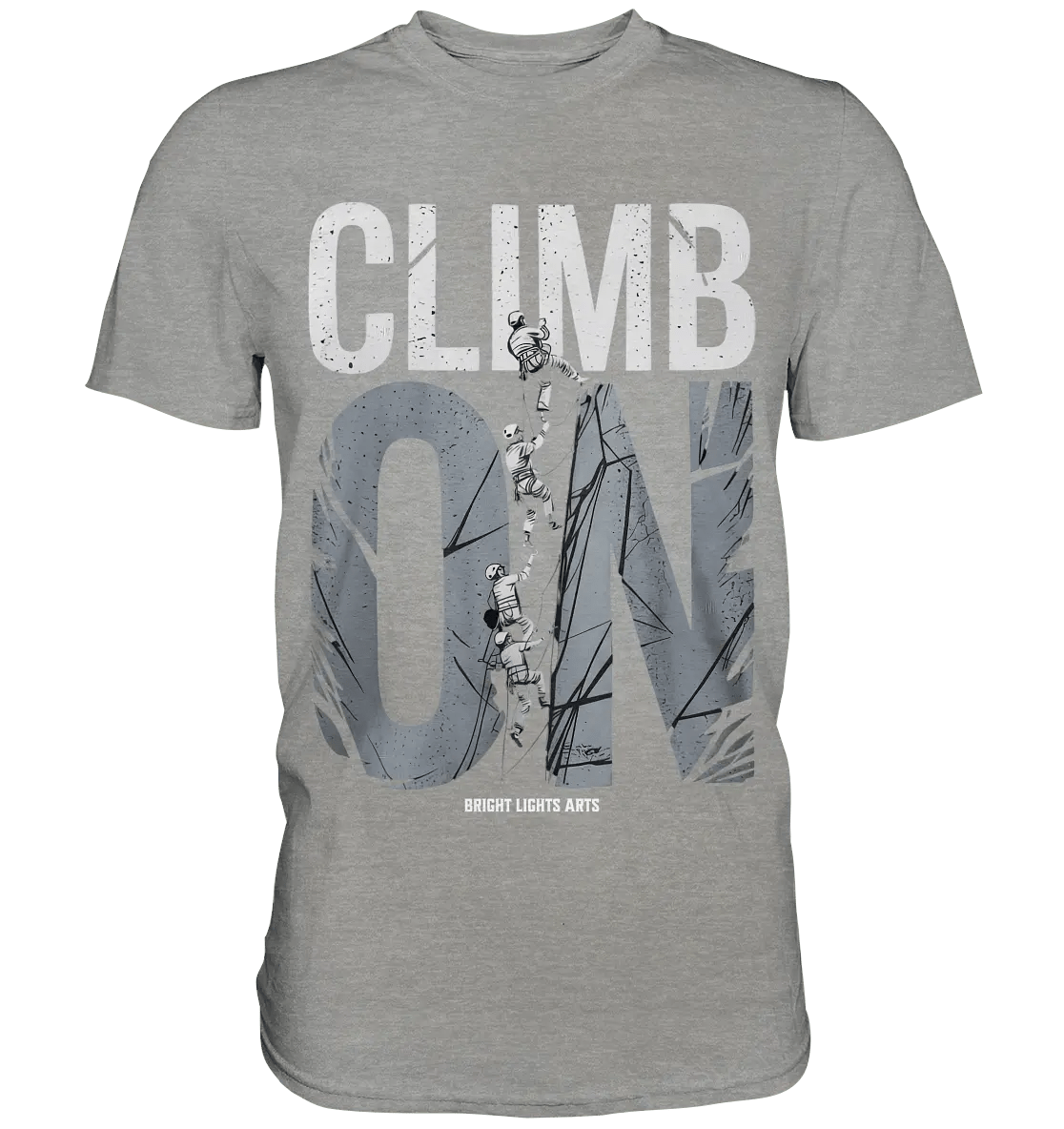 CLIMB ON – Abenteuerliches Kletter - Design mit Teamgeist - Premium Shirt - Bright Lights Arts