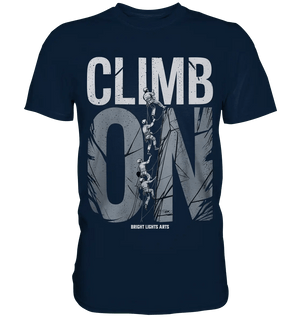 CLIMB ON – Abenteuerliches Kletter - Design mit Teamgeist - Premium Shirt - Bright Lights Arts