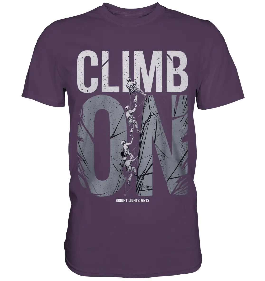 CLIMB ON – Abenteuerliches Kletter - Design mit Teamgeist - Premium Shirt - Bright Lights Arts