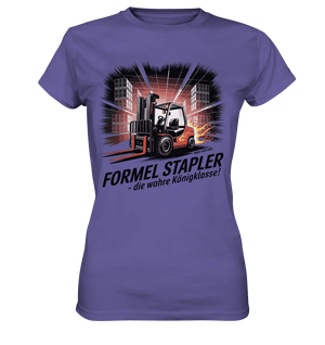 Formel Stapler – Die Königsklasse der Flurförderfahrzeuge - Ladies Premium Shirt - Bright Lights Arts