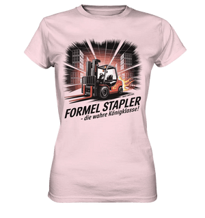 Formel Stapler – Die Königsklasse der Flurförderfahrzeuge - Ladies Premium Shirt - Bright Lights Arts