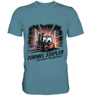 Formel Stapler – Die Königsklasse der Flurförderfahrzeuge - Premium Shirt - Bright Lights Arts