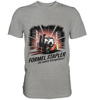 Formel Stapler – Die Königsklasse der Flurförderfahrzeuge - Premium Shirt - Bright Lights Arts