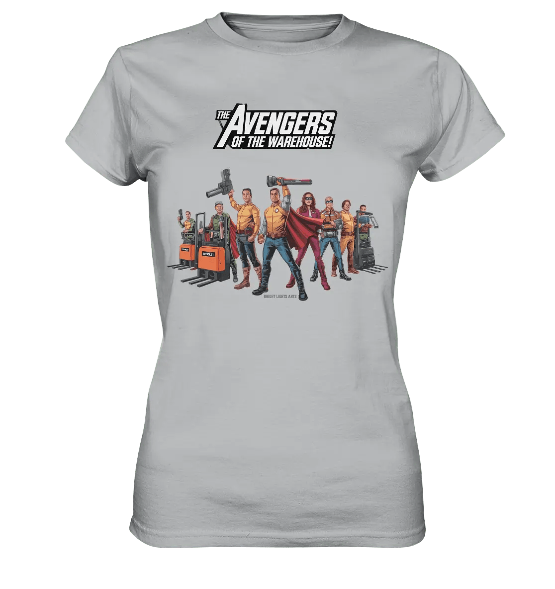 Lagerhelden – Humorvolle und kreative Teamwork Kunst - Ladies Premium Shirt - Bright Lights Arts