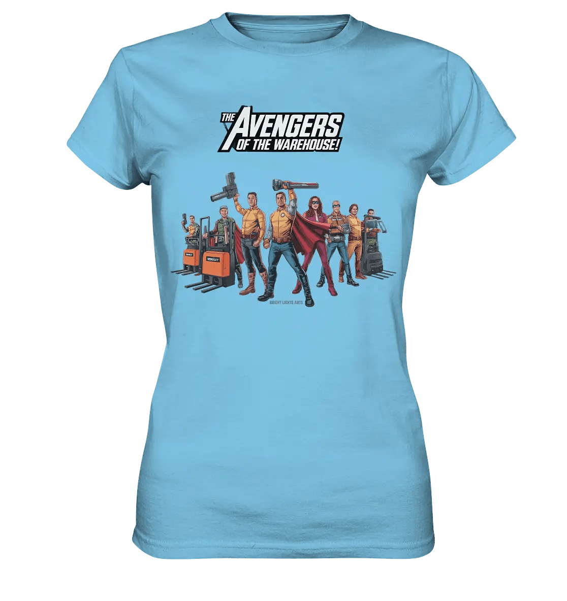 Lagerhelden – Humorvolle und kreative Teamwork Kunst - Ladies Premium Shirt - Bright Lights Arts