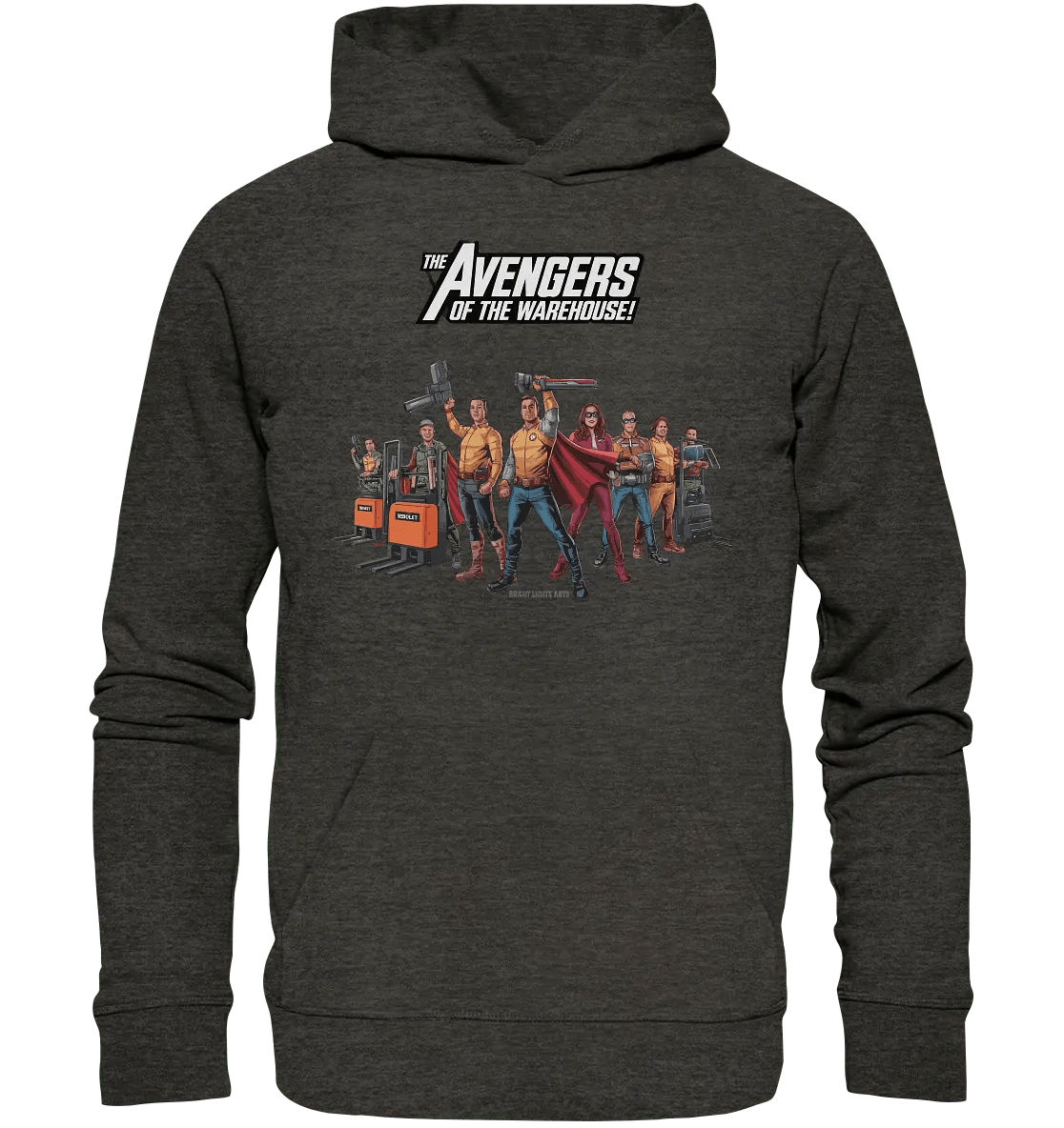 Lagerhelden – Humorvolle und kreative Teamwork Kunst - Organic Hoodie - Bright Lights Arts