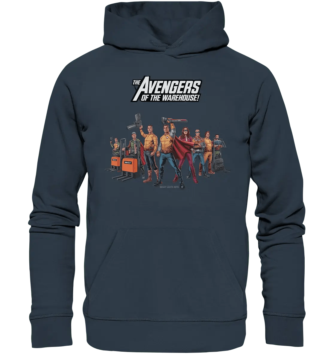 Lagerhelden – Humorvolle und kreative Teamwork Kunst - Organic Hoodie - Bright Lights Arts