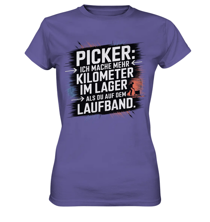 Picker – Kilometerjagd im Lager, neu definiert - Ladies Premium Shirt - Bright Lights Arts