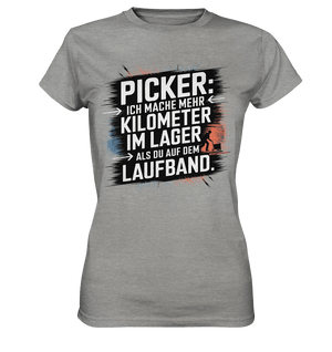 Picker – Kilometerjagd im Lager, neu definiert - Ladies Premium Shirt - Bright Lights Arts