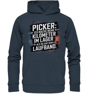 Picker – Kilometerjagd im Lager, neu definiert - Organic Hoodie - Bright Lights Arts
