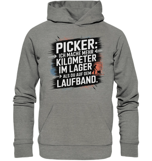 Picker – Kilometerjagd im Lager, neu definiert - Organic Hoodie - Bright Lights Arts