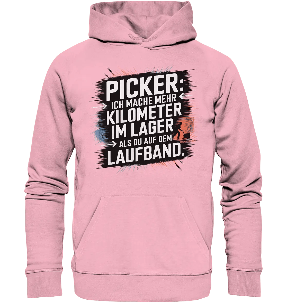 Picker – Kilometerjagd im Lager, neu definiert - Organic Hoodie - Bright Lights Arts