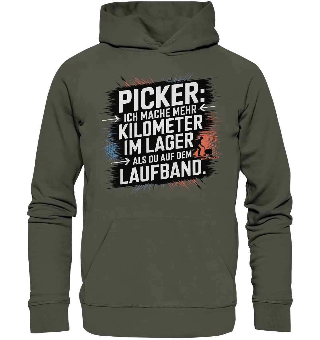 Picker – Kilometerjagd im Lager, neu definiert - Organic Hoodie - Bright Lights Arts