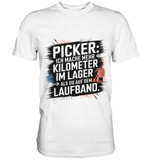 Picker – Kilometerjagd im Lager, neu definiert - Premium Shirt - Bright Lights Arts