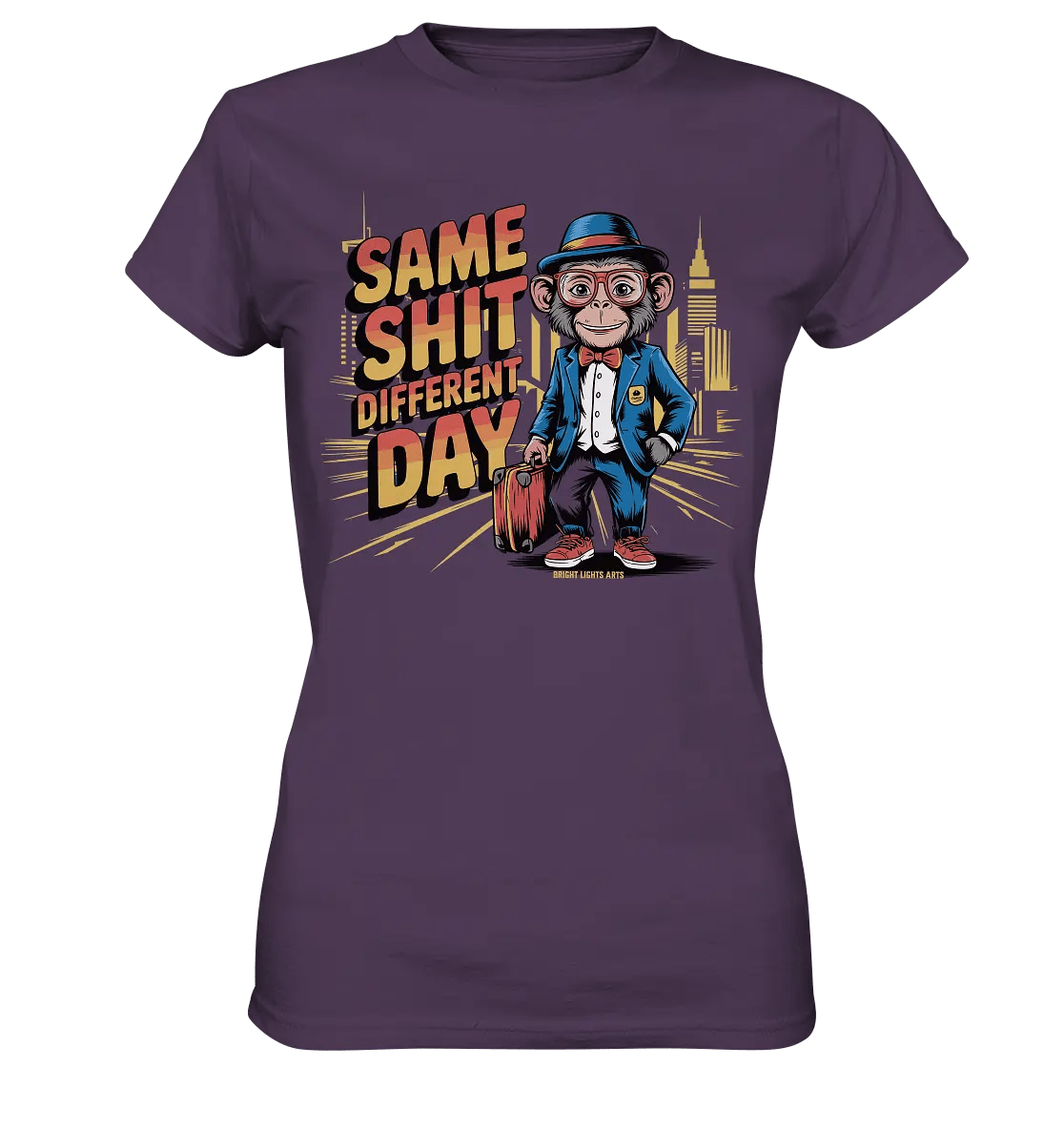 SAME SHIT DIFFERENT DAY – Humorvolles Design mit Affen im Anzug - Ladies Premium Shirt - Bright Lights Arts