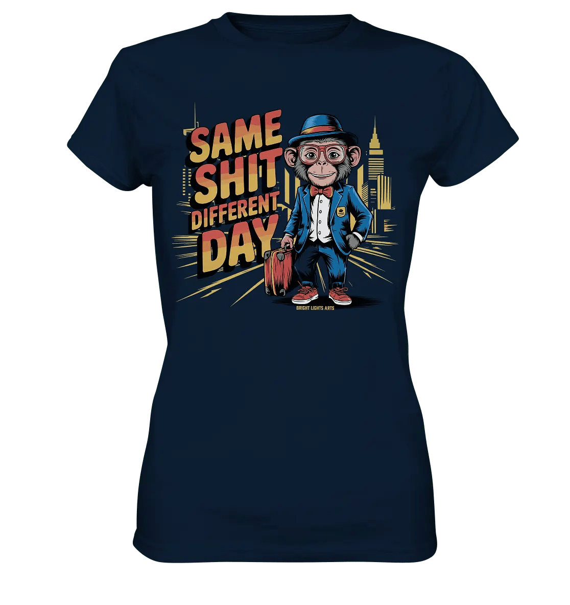 SAME SHIT DIFFERENT DAY – Humorvolles Design mit Affen im Anzug - Ladies Premium Shirt - Bright Lights Arts